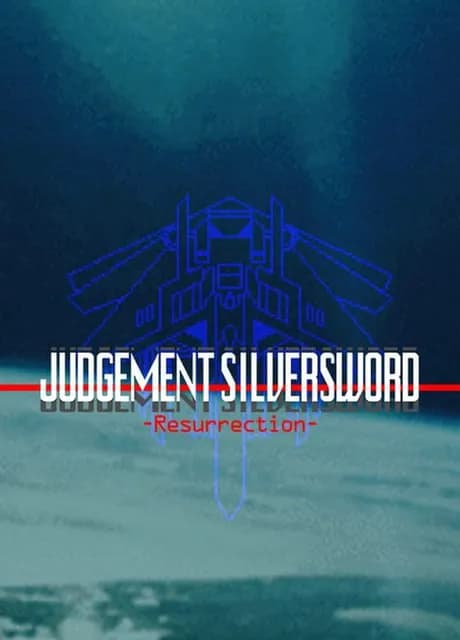 Judgement Silversword: Resurrection