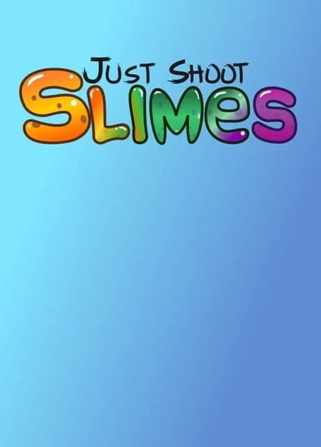 Just Shoot: Slimes