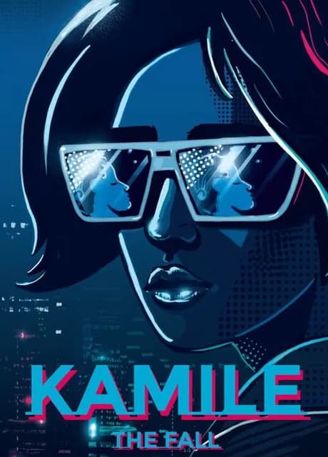 Kamile: The Fall