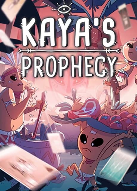 Kaya's Prophecy