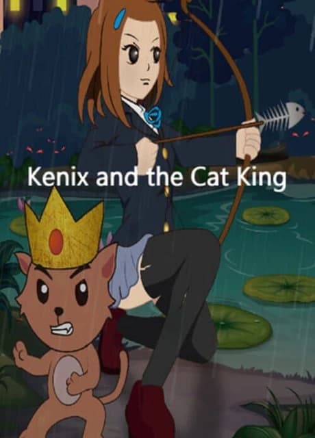 Kenix and the Cat King