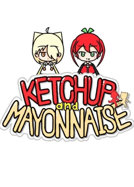 Ketchup and Mayonnaise