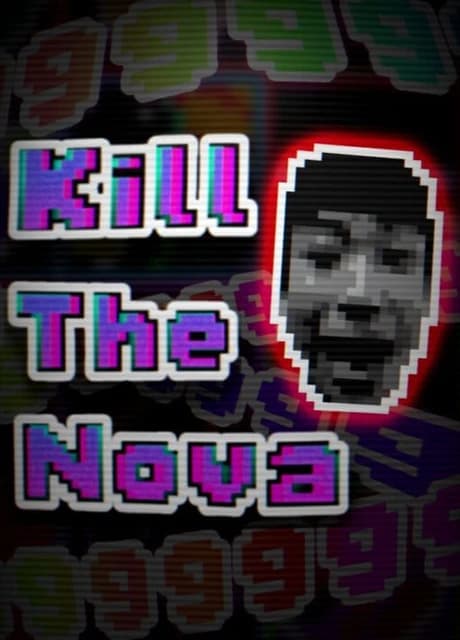 Kill The Nova