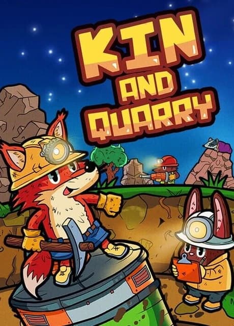 Kin and Quarry