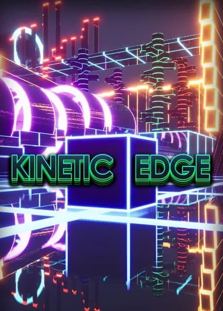 Kinetic Edge
