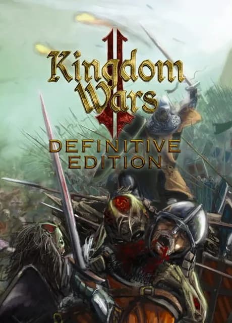 Kingdom Wars 2: Definitive Edition