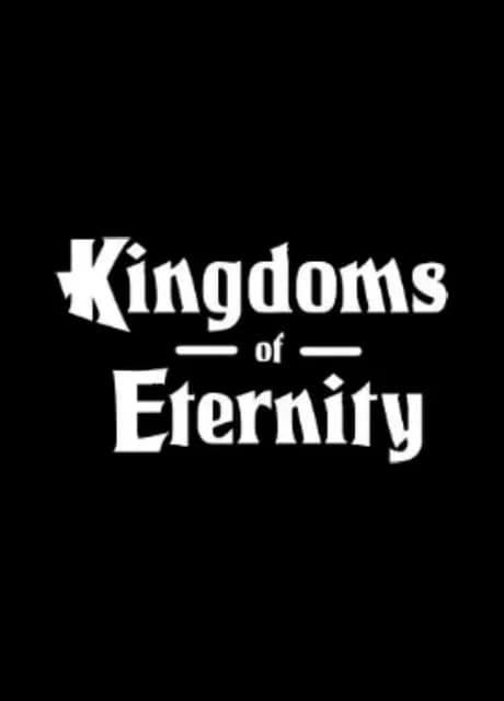 Kingdoms Of Eternity