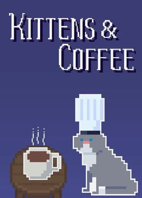 Kittens & Coffee
