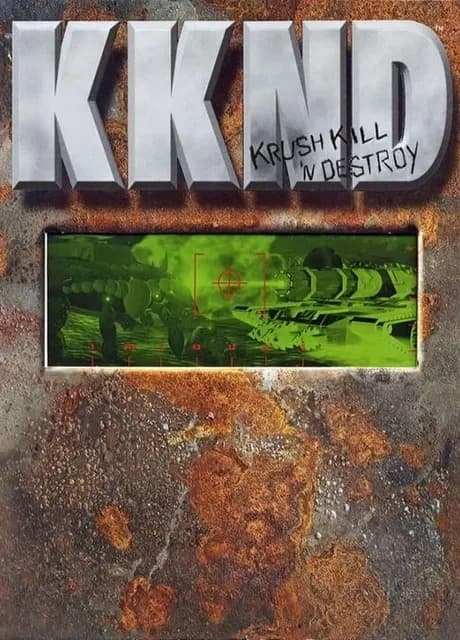 KKND: Krush, Kill 'N' Destroy