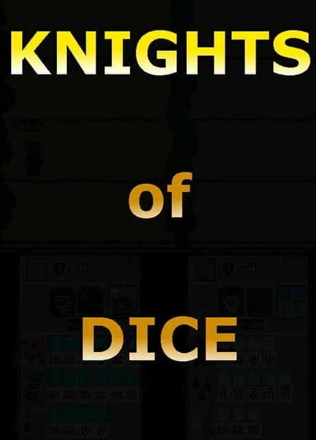 Knights of Dice