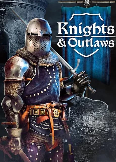 Knights & Outlaws