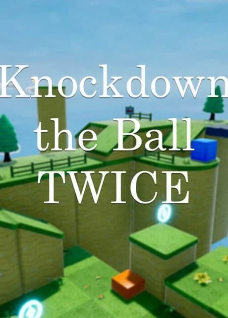 Knockdown the Ball Twice