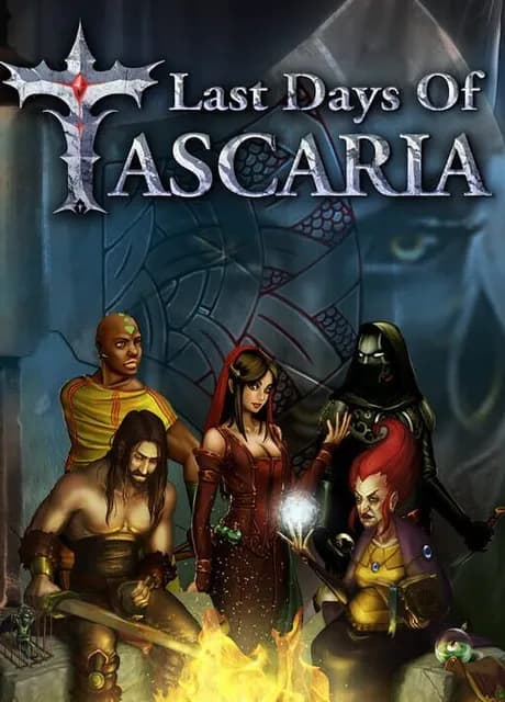 Last Days of Tascaria