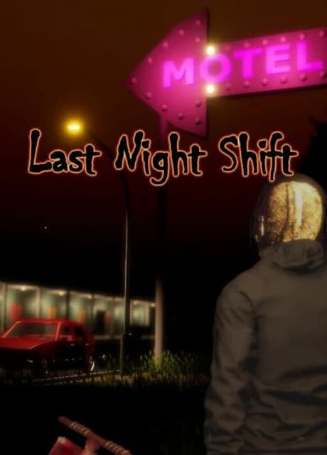 Last Night Shift