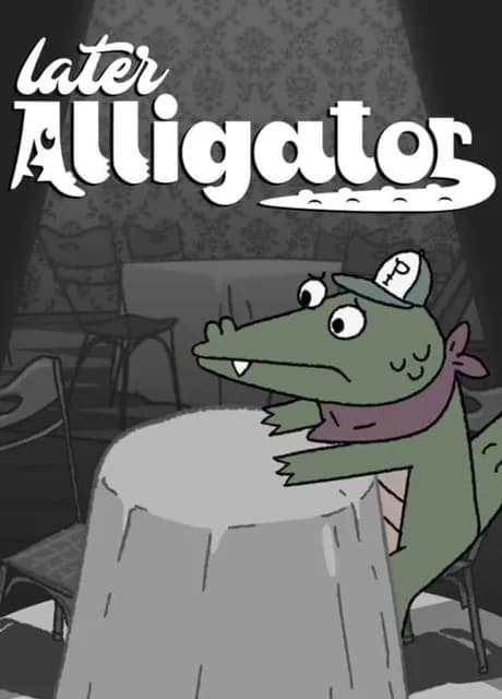 Later Alligator