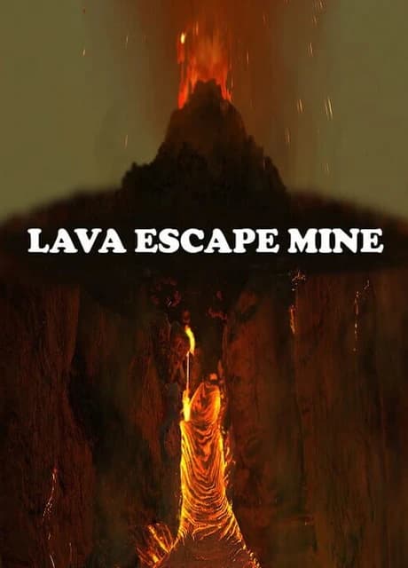 Lava Escape Mine