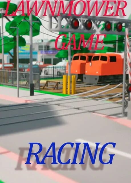 Lawnmower Game: Racing