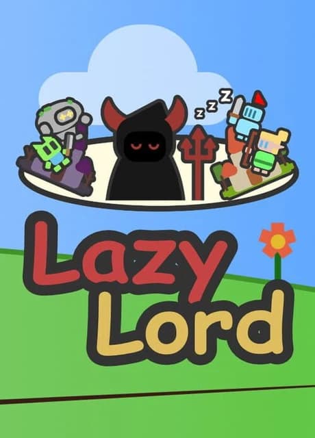 Lazy Lord: War on the Desktop