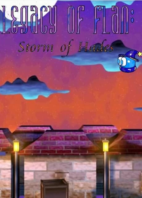 Legacy of Flan 3: Storm of Hades