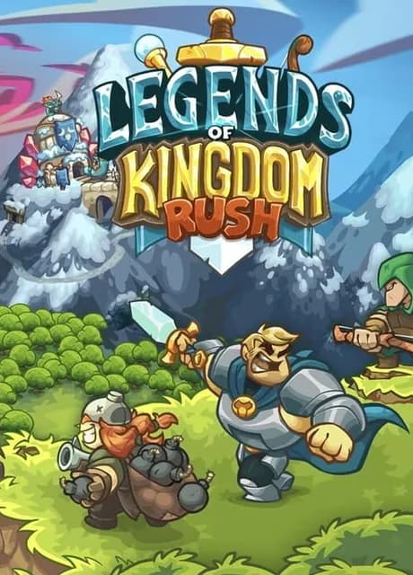 Legends of Kingdom Rush