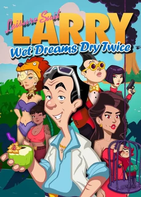 Leisure Suit Larry: Wet Dreams Dry Twice