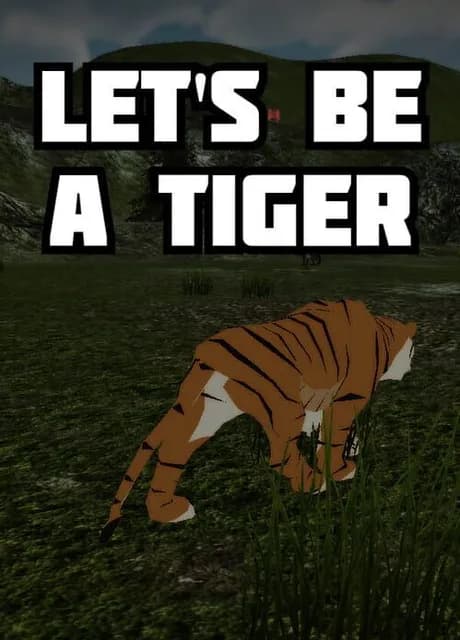 Let's be a Tiger
