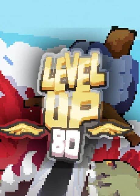 Level Up 80