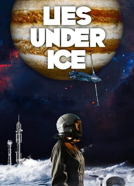 Lies Under Ice