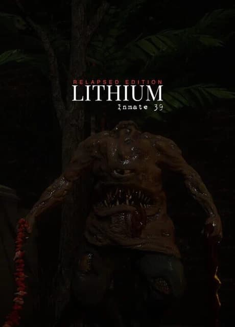 Lithium: Inmate 39 - Relapsed Edition