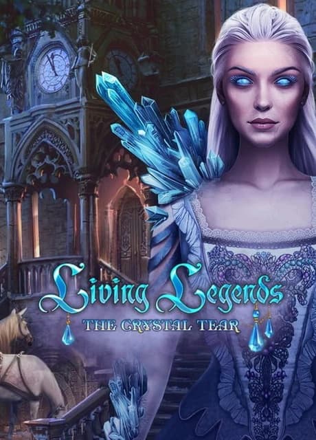 Living Legends: The Crystal Tear