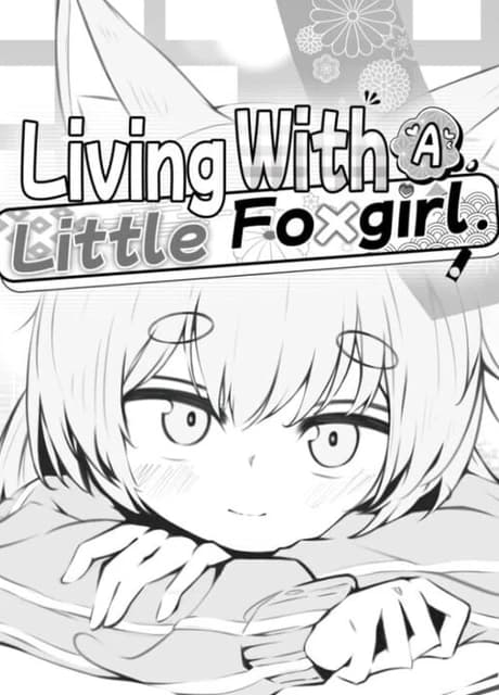 Living With a Little Fox Girl