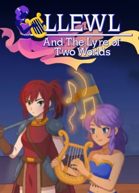 Llewl and the Lyre of Two Worlds