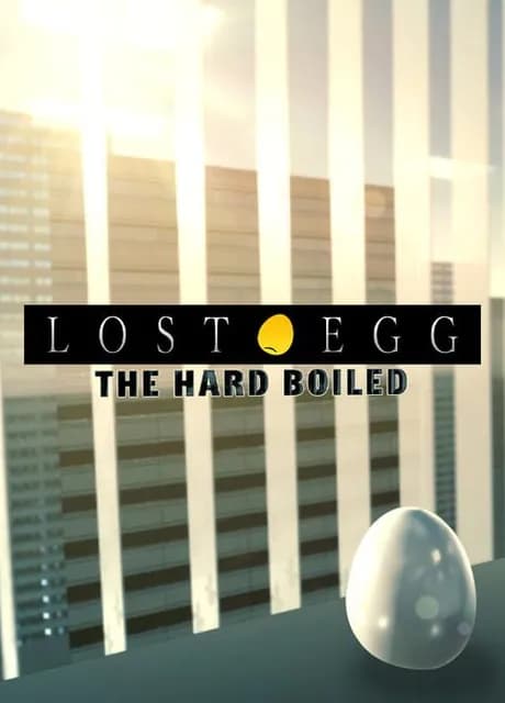 Lost Egg: The Hard Boiled