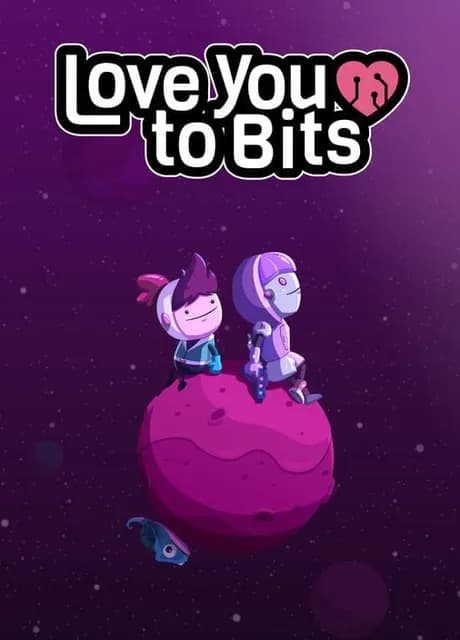 Love You to Bits