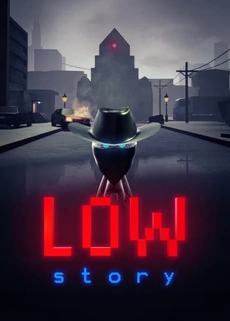 Low Story