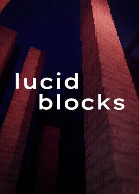 Lucid Blocks