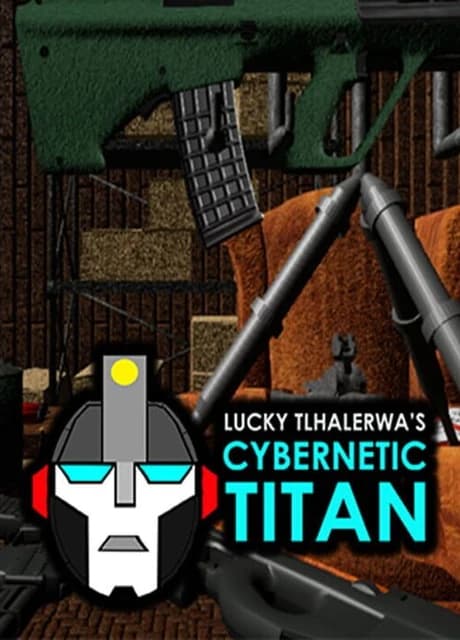 Lucky Tlhalerwa's Cybernetic Titan