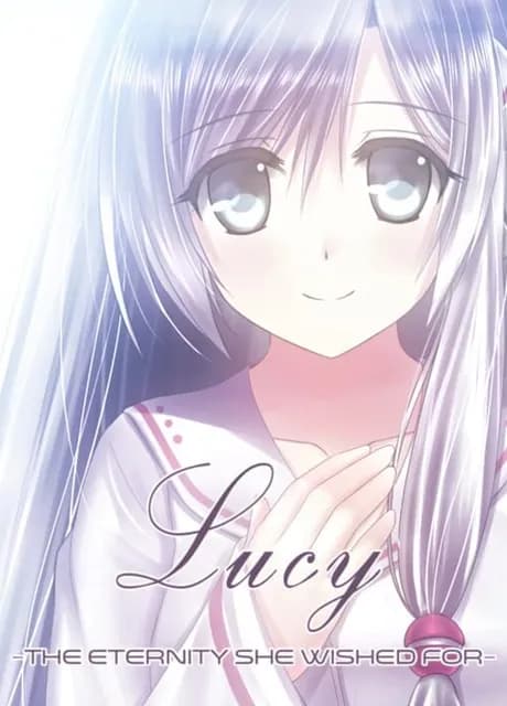 Lucy: The Eternity She Wished For