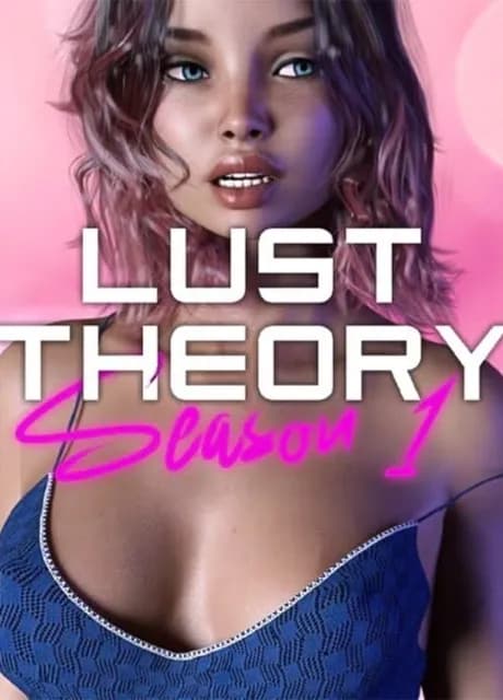 Lust Theory