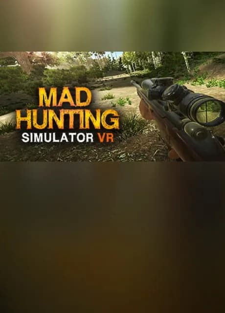 Mad Hunting Simulator VR