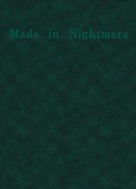 Made in Nightmare