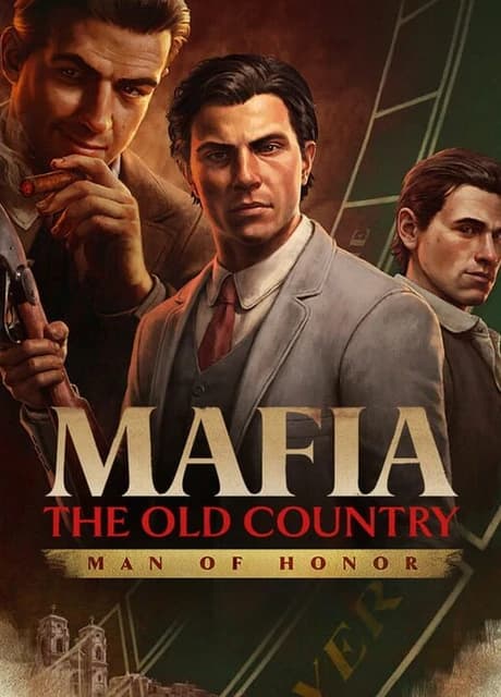 Mafia: The Old Country - Man of Honor