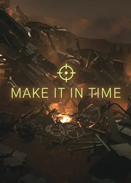 Make It In Time