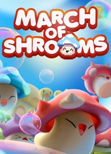 March of Shrooms