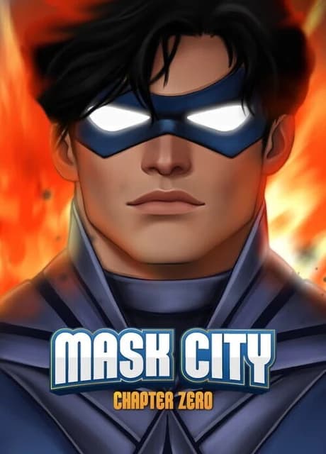 Mask City: Chapter Zero