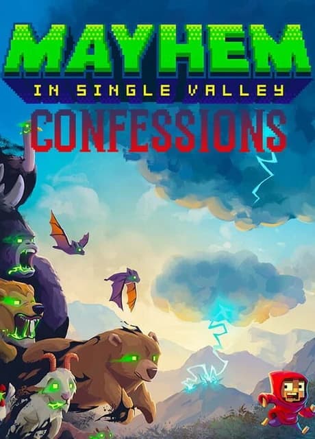 Mayhem in Single Valley: Confessions