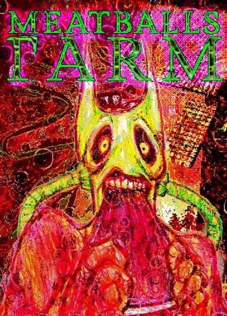 Meatballs Farm
