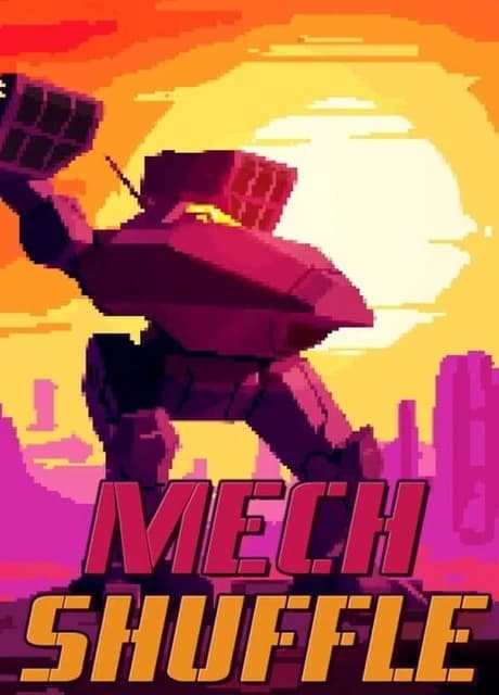 Mech Shuffle