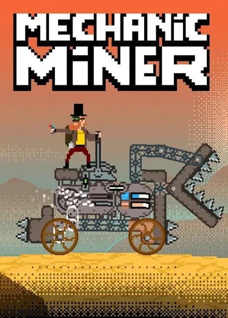 Mechanic Miner