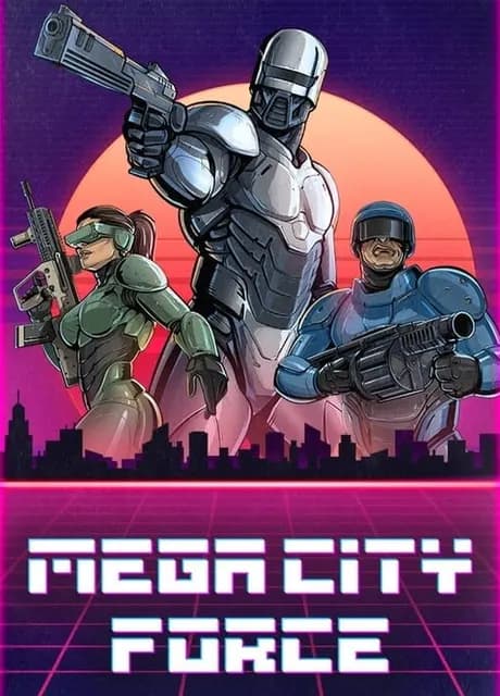Mega City Force